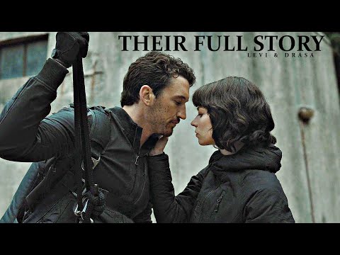 Levi and Drasa - Their Full Story [The Gorge]