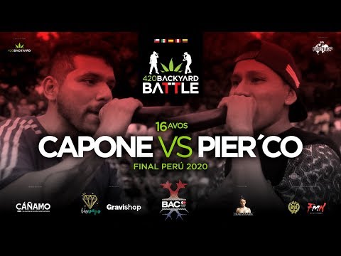 CAPONE vs PIER´CO. 16avos. Final Perú 420 Backyard Battle 2020