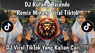 Download lagu DJ KUTANG BARENDO REMIX MINANG VIRAL TIKTOK  mp3
