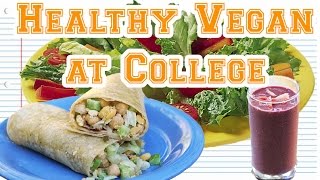 Healthy Vegan on a College Budget