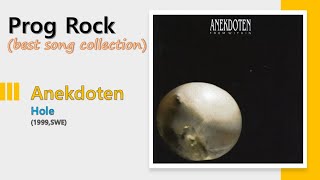 [Prog] Anekdoten - Hole