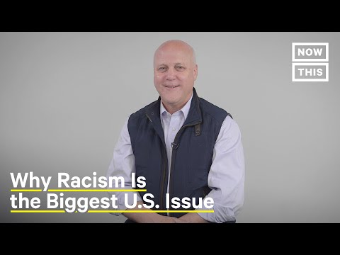 Why Racism Is the Biggest Issue in America | Opinions | NowThis
