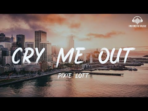 Pixie Lott - Cry Me Out [ lyric ]
