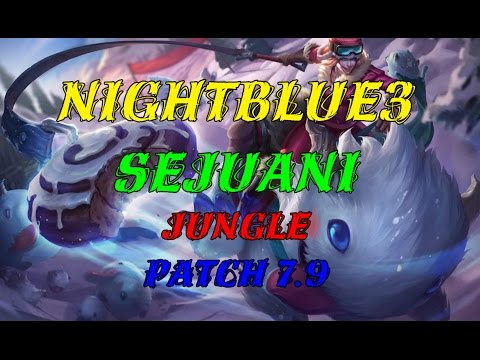 [NIGHTBLUE3 Stream] New Sejuani vs Elise Jungle Patch 7.9 Season 7 SoloQ