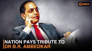 Nation pays tribute to Dr B.R. Ambedkar | DD India