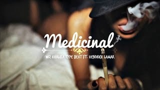 [FREE] Wiz Khalifa x Kendrick Lamar Type Beat - Medicinal