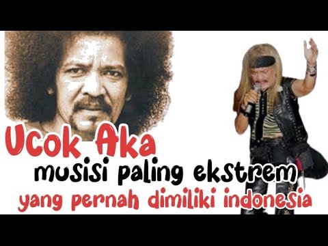Ucok AKA || vokalis eksentrik || penakluk panggung ditaklukkan wanita !!