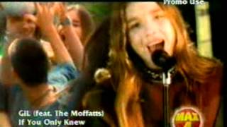 If You Only Knew - Gil Feat The Moffats