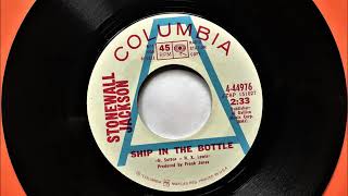 Ship In The Bottle , Stonewall Jackson , 1969