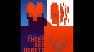 Abstraction - Three Red Hearts - Save the City