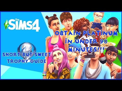 The Sims 4 QUICK METHOD | Short But Sweet Trophy & Achievement Guide