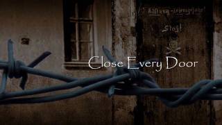 Close Every Door