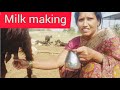 Milk Making