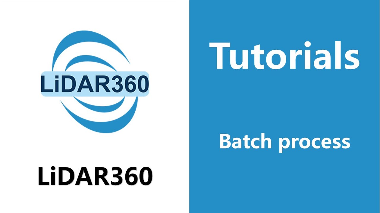 LiDAR360 (V7) - Batch process | Platform