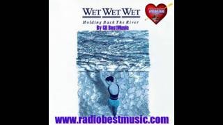 WET WET WET - Blue For You =  Radio Best Music