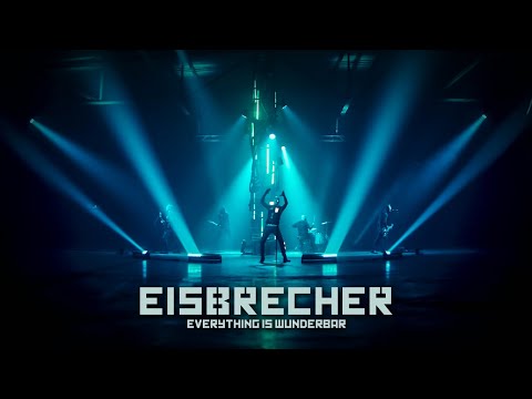 EISBRECHER - Everything is wunderbar (Offizielles Musikvideo)