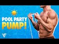 Full Body Workout for a NASTY Pump (DO THIS BEFORE THE POOL!)
