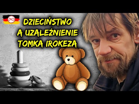 PIOSENKA IROKEZA - Czy DZIECIŃSTWO IROKEZA miało WPŁYW na jego UZALEŻNIENIE?