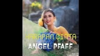 Download lagu HARAPAN CINTA (LIRIK) - ANGEL PFAFF @EkoKimianto mp3