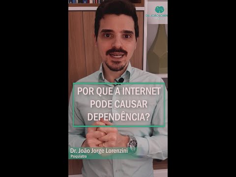 POR QUE A INTERNET PODE CAUSAR DEPENDÊNCIA?