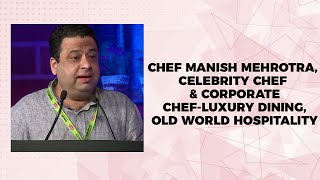 Chef Manish Mehrotra, Celebrity Chef & Corporate Chef-Luxury Dining, Old World Hospitality Pvt. Ltd. (Indian Accent) image