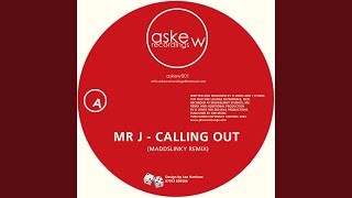 Calling Out (Maddslinky Remix)