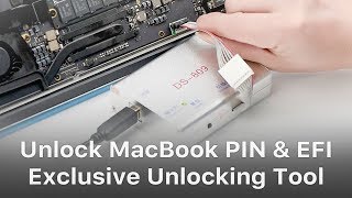 Unlock MacBook PIN & EFI with Updated Unlocking Tool