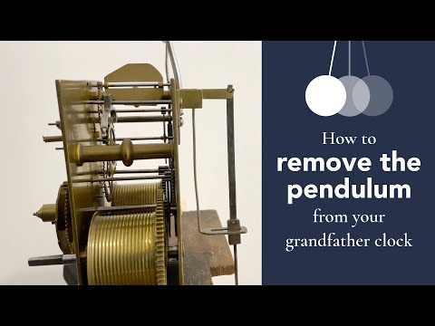 How To Remove a Grandfather Clock Pendulum
