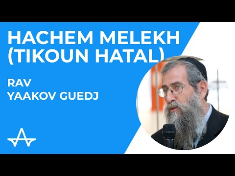 ה' מלך (מנגינת תיקון הטל) | הרב וחזן יעקב גג'