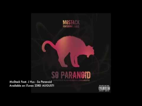Trailer: MoStack Feat. J Hus - So Paranoid