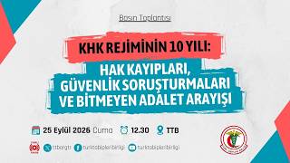 KHK Rejiminin 10 Yılı: Hak Kayıpları, Güvenlik Soruşturmaları ve Bitmeyen Adalet