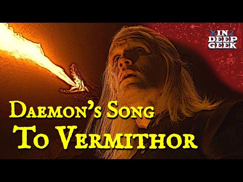 Why Did Daemon Targaryen Sing to Vermithor?