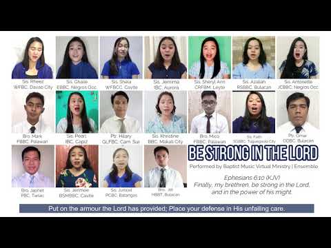 Be Strong in the Lord | Baptist Music Virtual | Ensemble