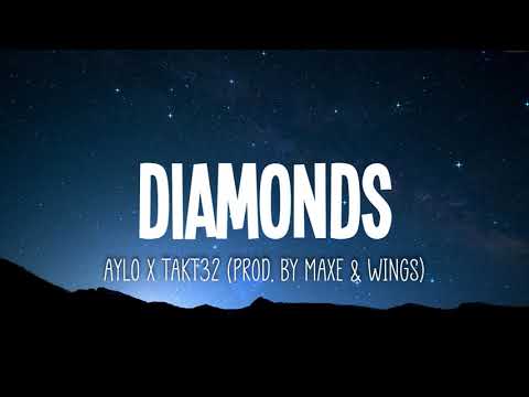 AYLO x TAKT32 - DIAMONDS (Lyrics)