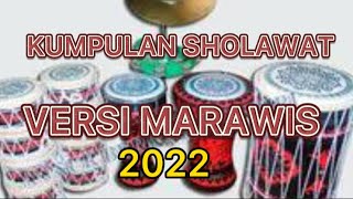 Download lagu kumpulan Sholawat Versi Marawis Terbaru... mp3