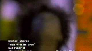 Michael Monroe Man With No Eyes