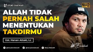 Download lagu Allah Tidak Pernah Salah Dalam Menentukan Takdir - Ust. Hanan Attaki, Lc mp3 Download lagu Allah Tidak Pernah Salah Dalam Menentukan Takdir - Ust. Hanan Attaki, Lc mp3