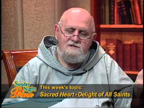Sunday Night Prime - 2013-06-02- Sacred Heart of Jesus