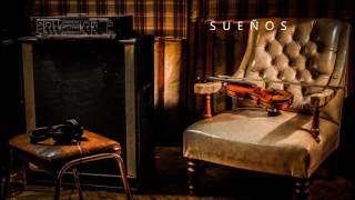 Sueños Music Video