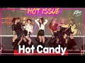 Hot issue - Hot Candy 핫이슈 - 핫캔디 K-POP in Suncheon 순천케이팝콘서트 2021