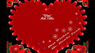 Wine Mel Tillis