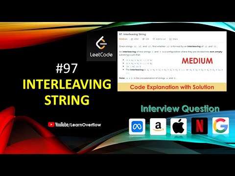 Interleaving String Recursion Dynamic Programming Leetcode 97 Learn Overflow