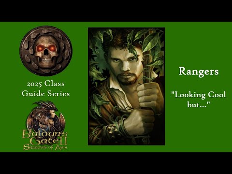 Redjoy's Ranger Guide - 2025 - Baldur's Gate EE