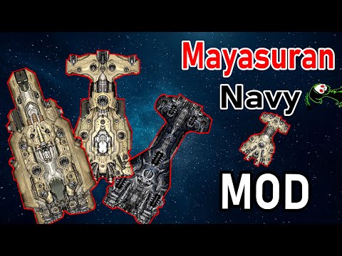 StarSector Mayasuran Navy Mod Showcase Fast Guide