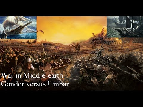 War in Middle-earth - Gondor versus Umbar
