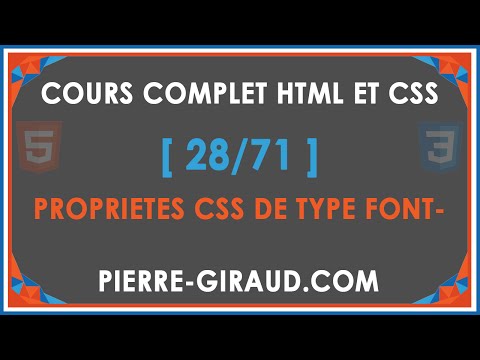COURS COMPLET HTML ET CSS 28 71 Autres propriété CSS de type font