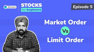 Market Order Vs Limit Order - Stocks for Beginners