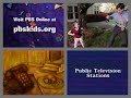 PBS Kids Program Break 2001 WNET 7 Kinda LOW QUALITY