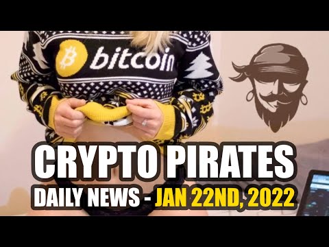 , title : 'Crypto Pirates Daily News - January 22nd, 2022 - Latest Crypto News Update'