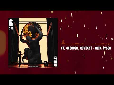 Jebroer x Roy Dest - Mike Tyson